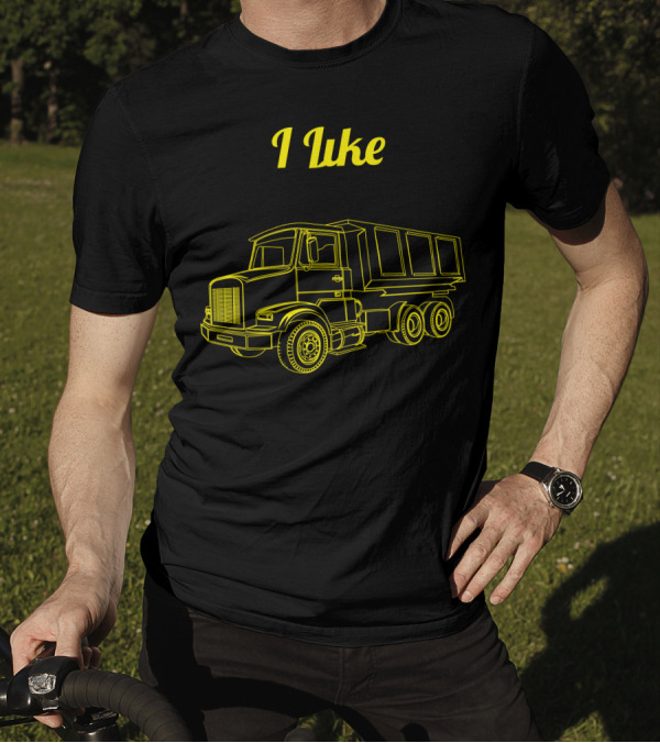 I Like Big Trucks And I Cannot Lie T-Shirt