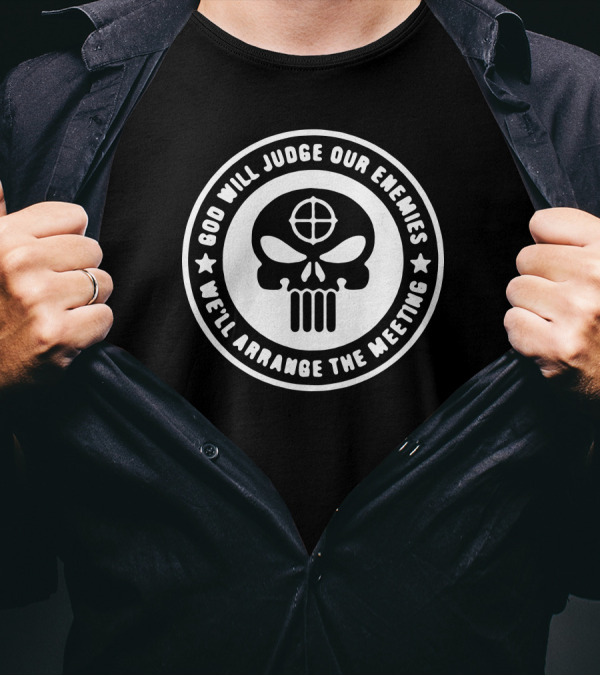 Punisher God Will Judge Our Enemies Military Army Meeting T-Shirt