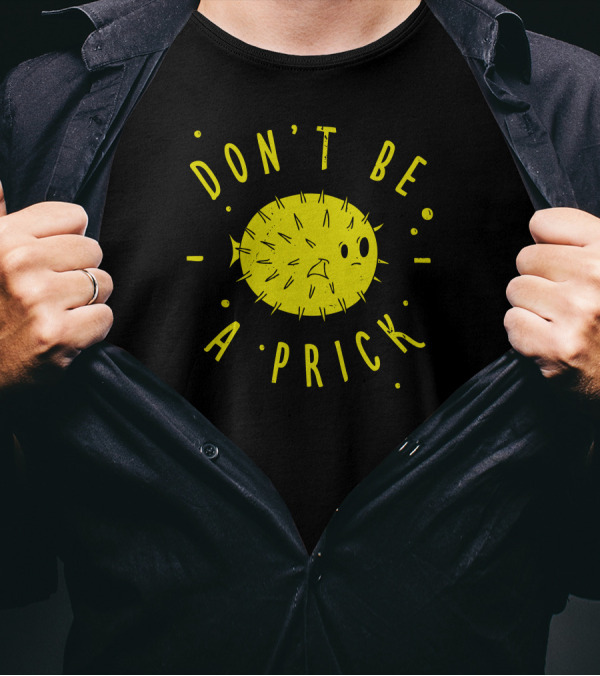 DON'T BE A PRICK Cute Yellow Spiky Character T-Shirt