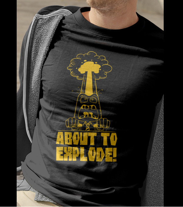 About To Explode Angry Cartoon Character With Mushroom Cloud Explosion T-Shirt