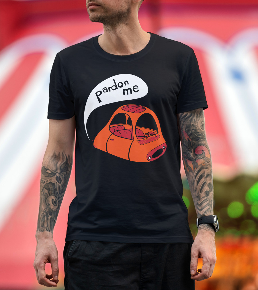 Pardon Me Polite Pete Orange Car T-Shirt