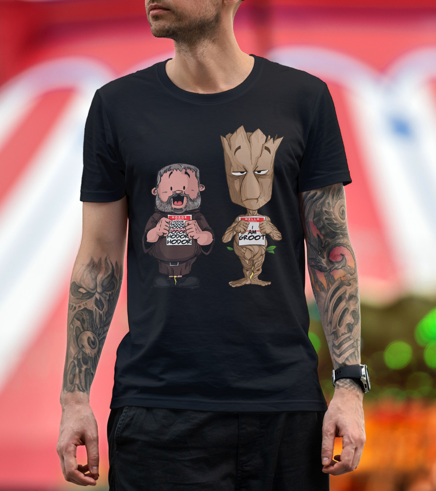 Hodor Hodor Hodor I Am Groot Hello Badge Crossover T-Shirt