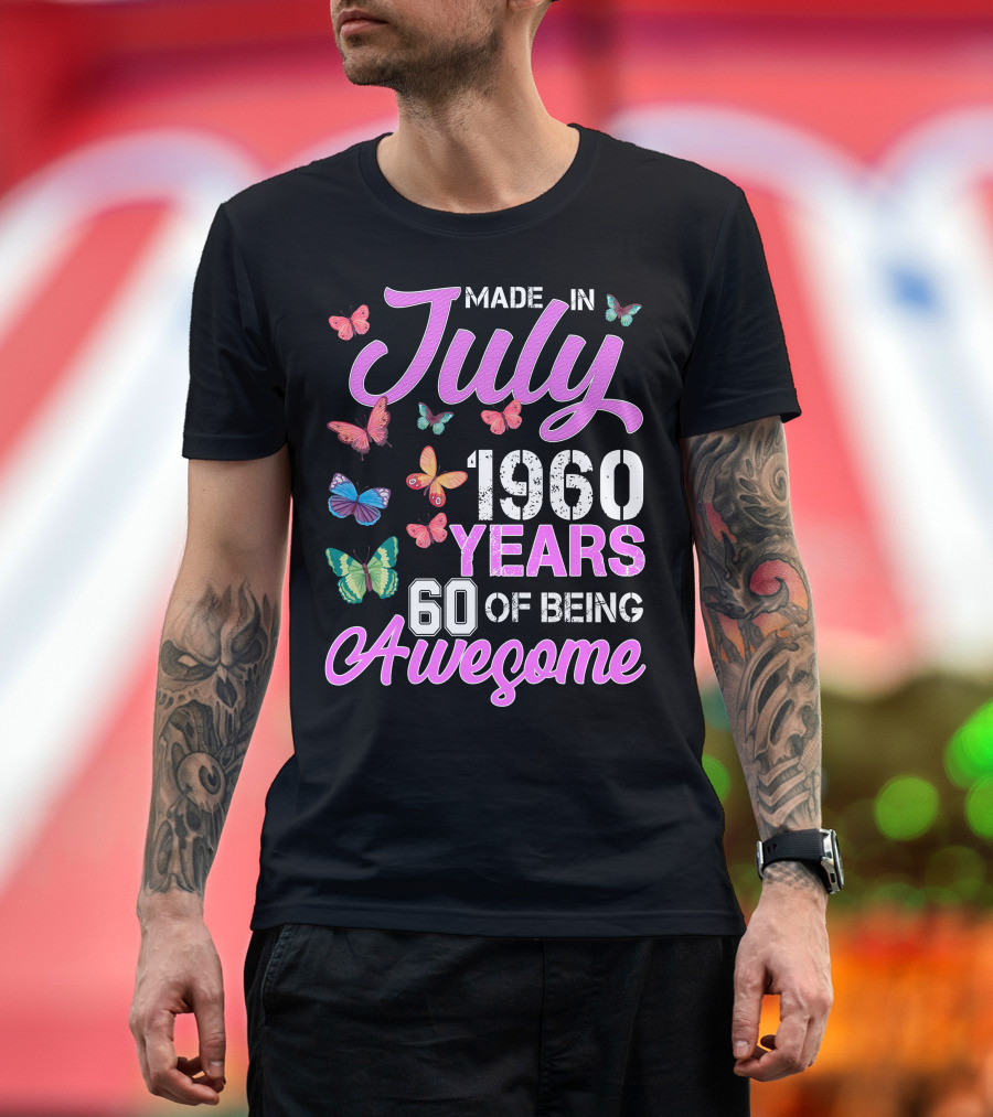 Made In July 1960 Years 60 Of Being Awesome Butterflies Retro Vintage T-Shirt