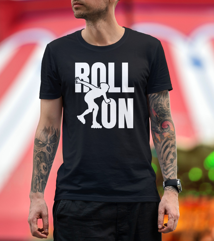 Roll On Inline Skating Silhouette Enthusiast T-Shirt