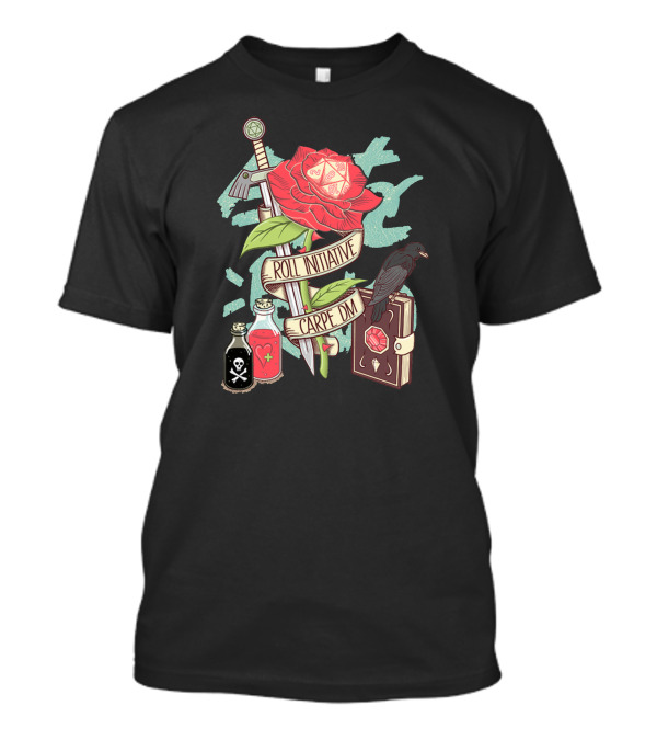 Carpe Dm Roll Initiative Sword Rose Raven Potion And Book T-Shirt