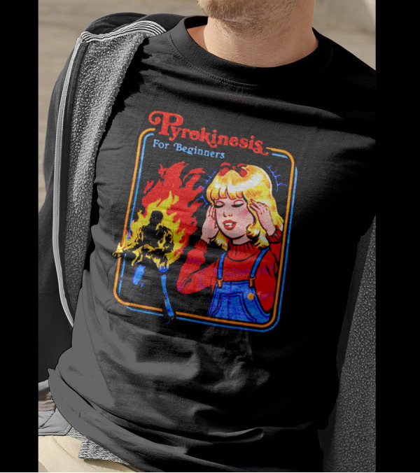 Pyrokinesis For Beginners Psychic Powers Retro Fire Control T-Shirt