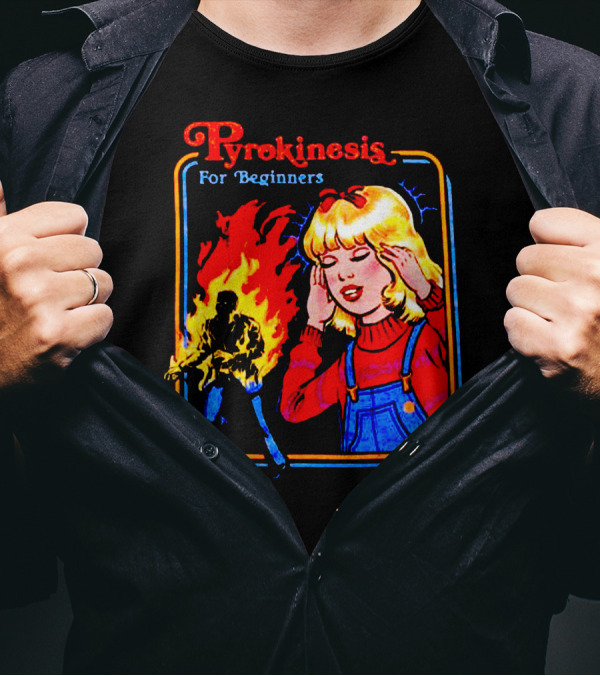Pyrokinesis For Beginners Psychic Powers Retro Fire Control T-Shirt