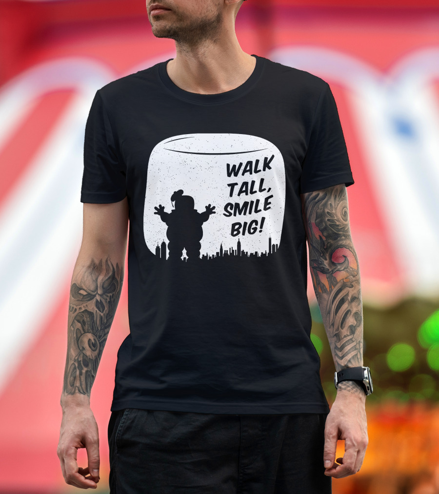 Walk Tall Smile Big Stay Puft Marshmallow Man with City Skyline T-Shirt
