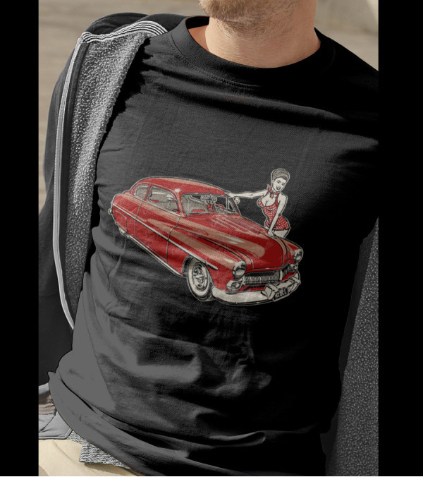 1950 Merc Custom Car With Retro Pin-Up T-Shirt