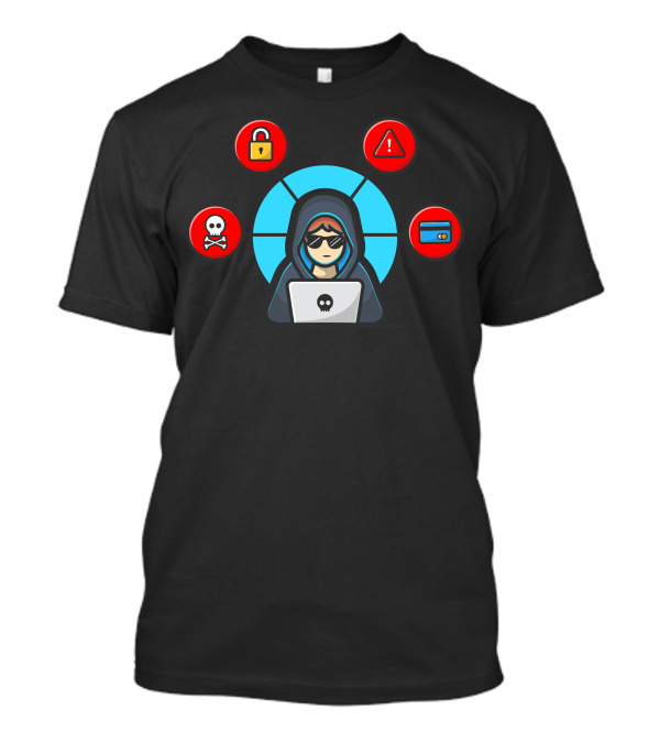 Hacker Beware Laptop Hoodie Skull Lock Warning Credit Card Cyber Threats T-Shirt