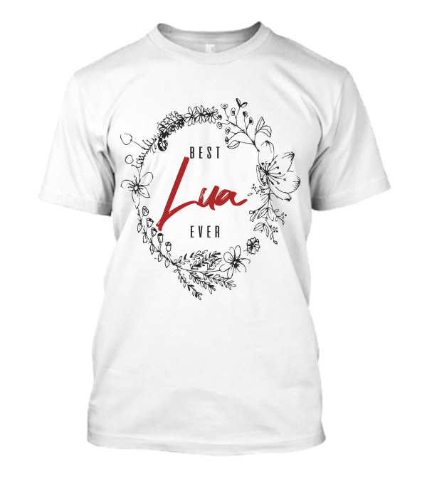 Best Lua Ever T-Shirt
