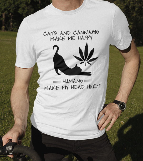 Cats And Cannabis Make Me Happy Humans Make My Head Hurt Cat Silhouette Leaf T-Shirt