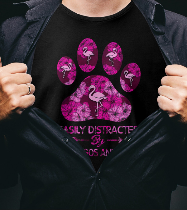 Easily Distracted By Flamingos And Dogs Pink Floral Paw Prints T-Shirt
