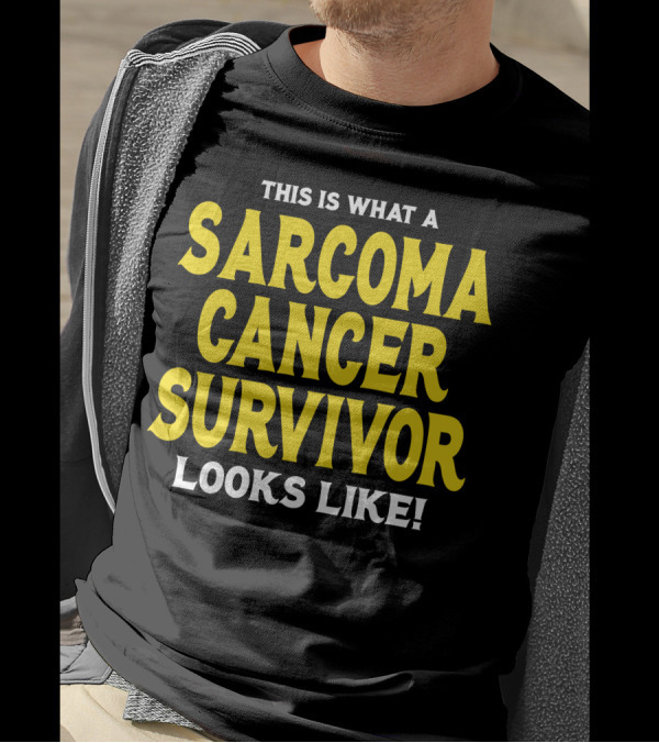 This Is What A Sarcoma Cancer Survivor Looks Like Bold Yellow Typography T-Shirt