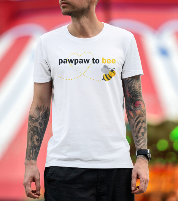 Premium T-Shirt: Pawpaw To Bee Heart Bee Trail T-Shirt Pawpaw To Bee Heart Bee Trail T-Shirt