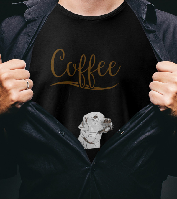 ALL I Need Is Coffee And My Labrador Retriever T-Shirt