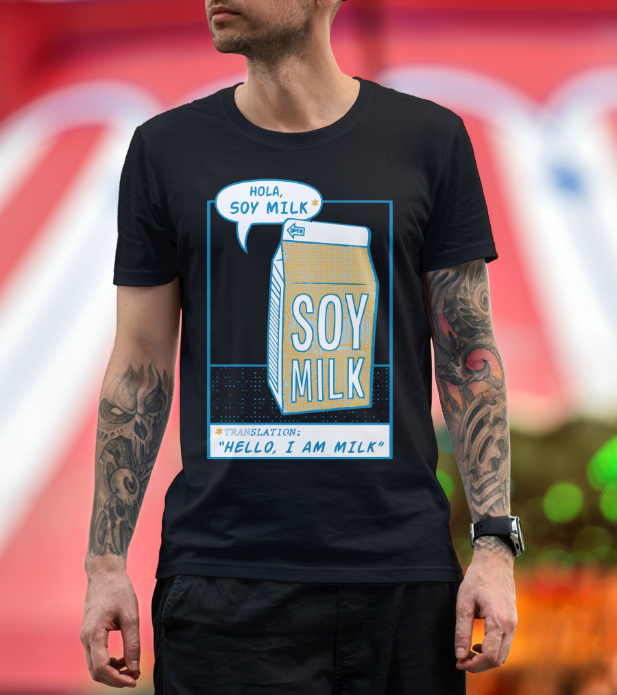 Hola Soy Milk Translation Hello I Am Milk T-Shirt