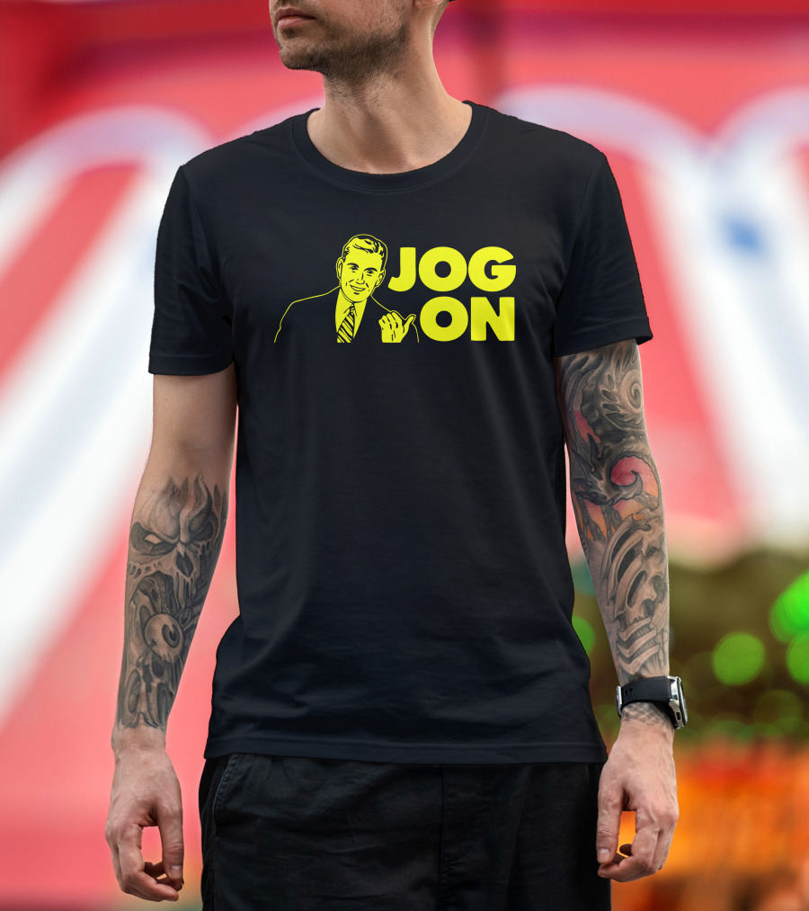 Jog On T-Shirt