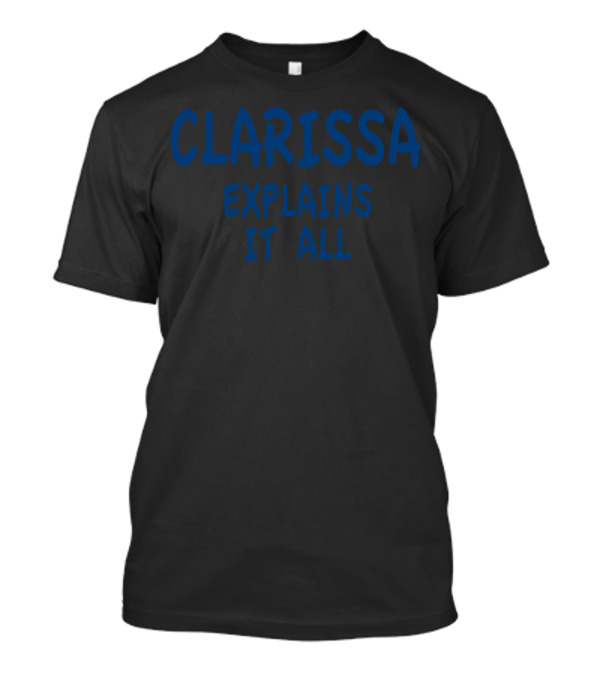 Clarissa Explains It All Retro 90s Nostalgia T-Shirt
