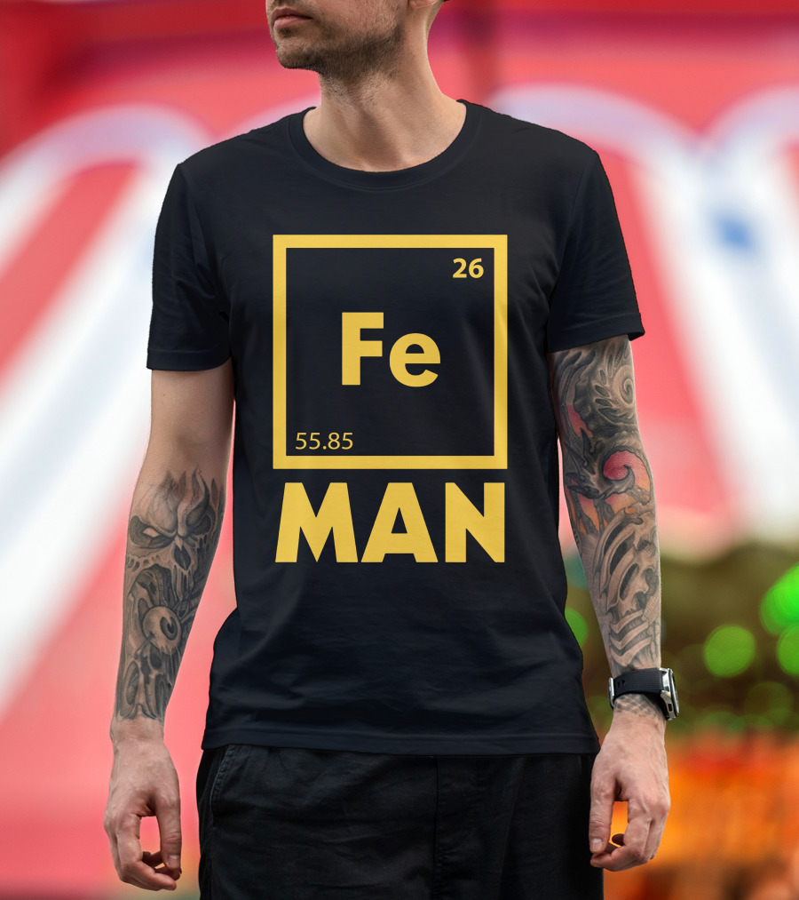 Iron Man Science Fe Periodic Element 26 T-Shirt