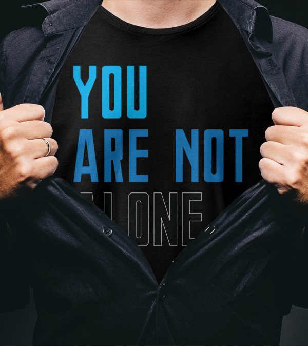 You Are Not Alone Dear Evan Hansen You Are Not Alone T-Shirt
