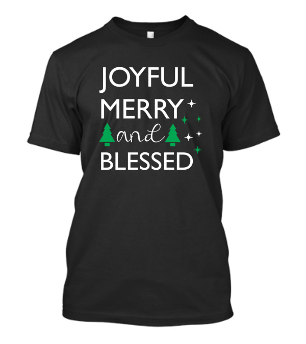 Joyful Merry And Blessed Evergreen Trees And Stars T-Shirt