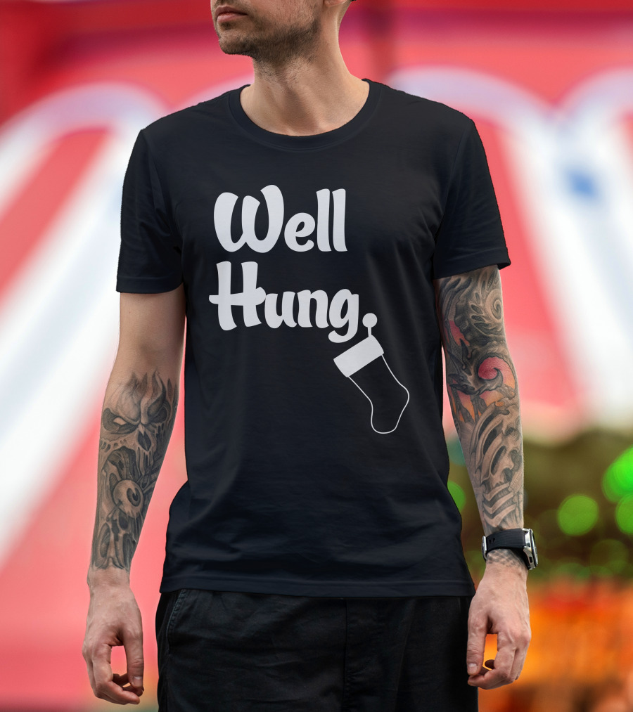 Well Hung Christmas Stocking Humor T-Shirt