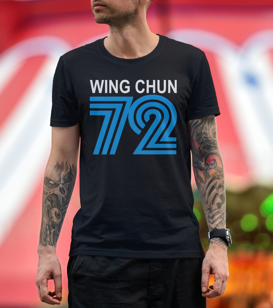 WING CHUN 72 T-Shirt