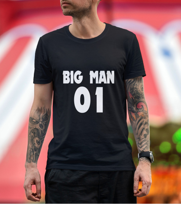 Premium T-Shirt: Big Man 01 Little Man Father Son Matching T-Shirt Big Man 01 Little Man Father Son Matching T-Shirt