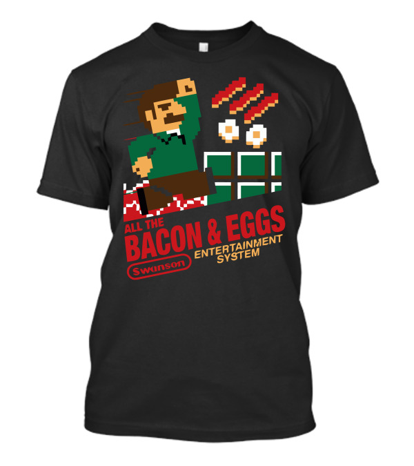 All The Bacon And Eggs Swanson Entertainment System T-Shirt