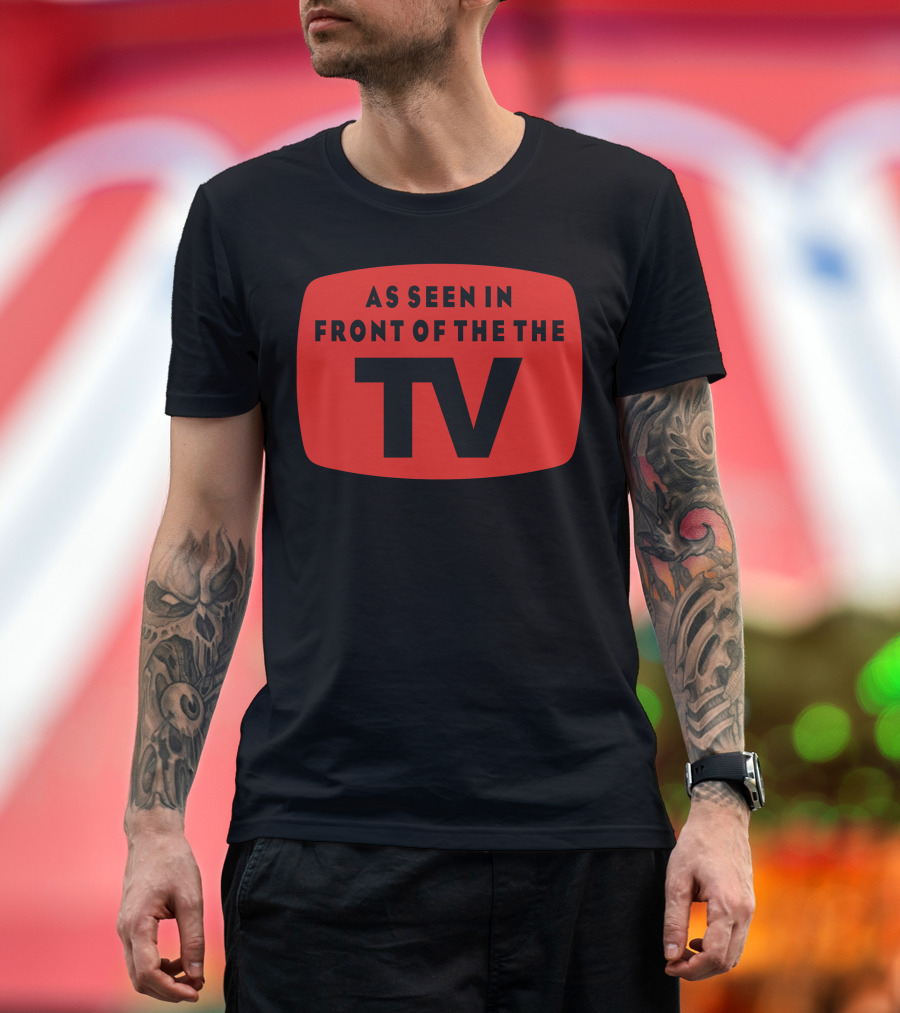 As Seen In Front of the TV Retro Television Screen T-Shirt