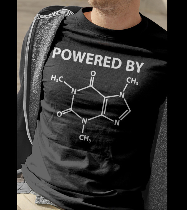 Powered By Caffeine Molecule H3C CH3 Chemical Structure T-Shirt