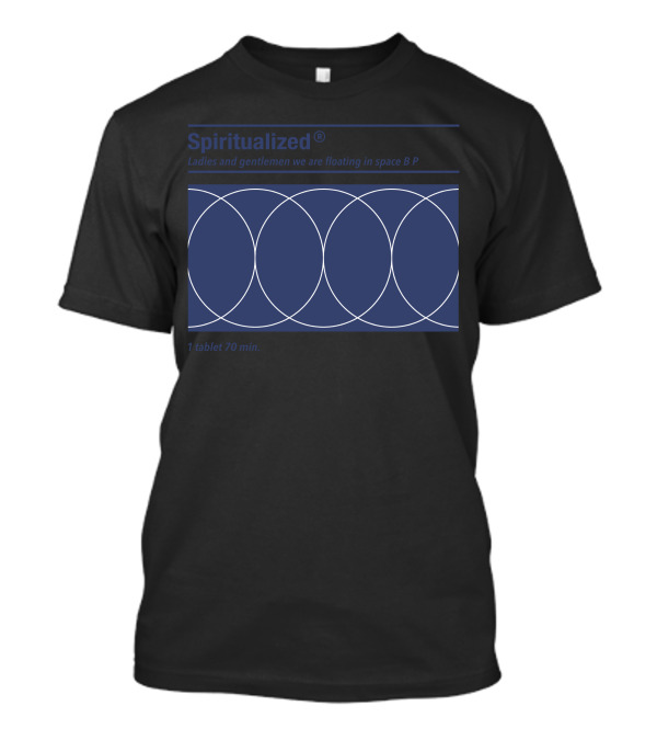 Spiritualized Ladies And Gentlemen We Are Floating In Space B P 1 Tablet 70 Min T-Shirt