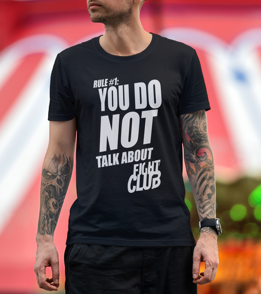 RULE #1 YOU DO NOT TALK ABOUT FIGHT CLUB T-Shirt