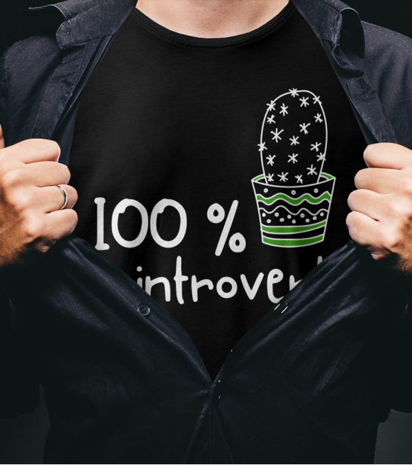 100 Percent Introvert Funny Cute Sarcastic Cactus T-Shirt