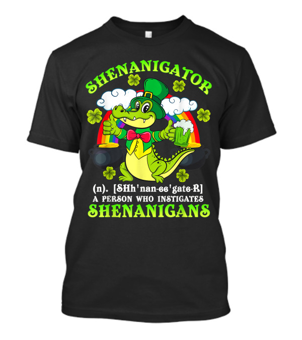 Shenanigator Definition Shenanigans Funny St Patrick Rainbow Leprechaun Crocodile T-Shirt