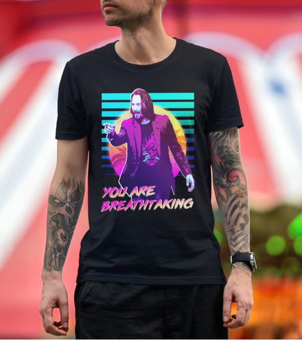 Premium T-Shirt: You Are Breathtaking Keanu Reeves Neon Retro Vaporwave T-Shirt You Are Breathtaking Keanu Reeves Neon Retro Vaporwave T-Shirt