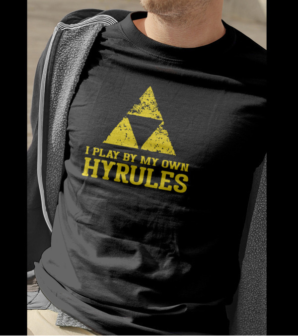 I Play By My Own Hyrules Triforce Inspired Gaming Phrase T-Shirt