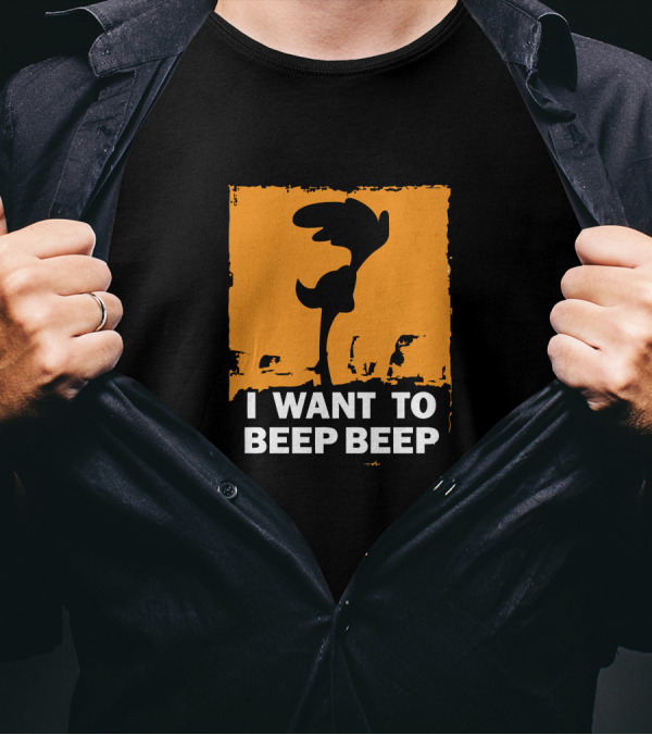 I Want To Beep Beep Roadrunner Silhouette Orange Background T-Shirt