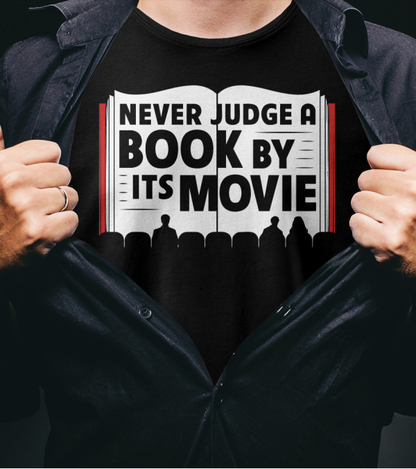 Never Judge A Book By Its Movie Iconic Open Book Theater Audience T-Shirt
