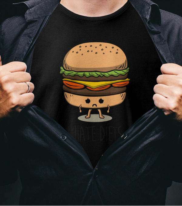 I Hate Diets Hamburger Character With Legs T-Shirt