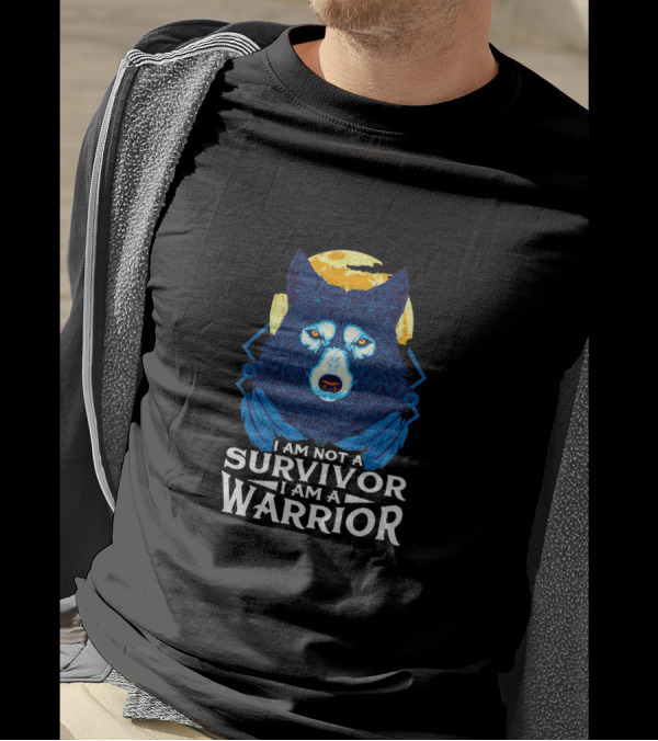 I Am Not A Survivor I Am A Warrior Blue Wolf Moon T-Shirt