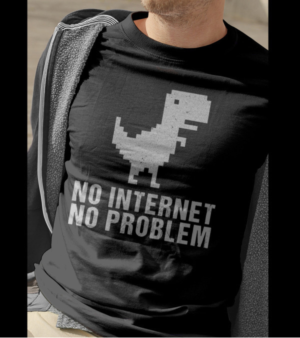 No Internet No Problem Dinosaur T-Rex Pixel T-Shirt