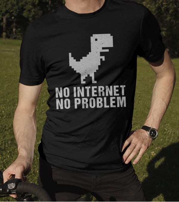 No Internet No Problem Dinosaur T-Rex Pixel T-Shirt