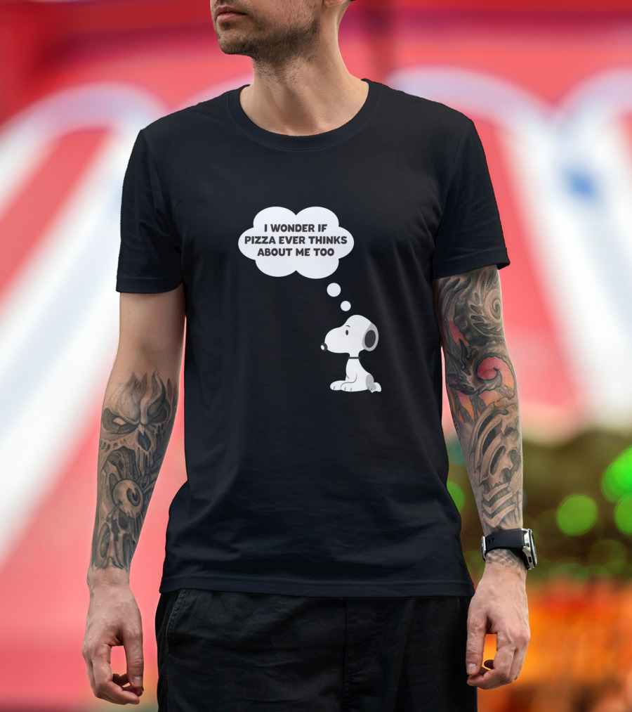 Snoopy I Wonder If Pizza Ever Thinks About Me Too T-Shirt