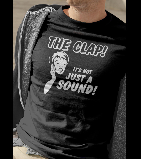 The Clap It's Not Just A Sound Retro Comic Style Reaction Face T-Shirt