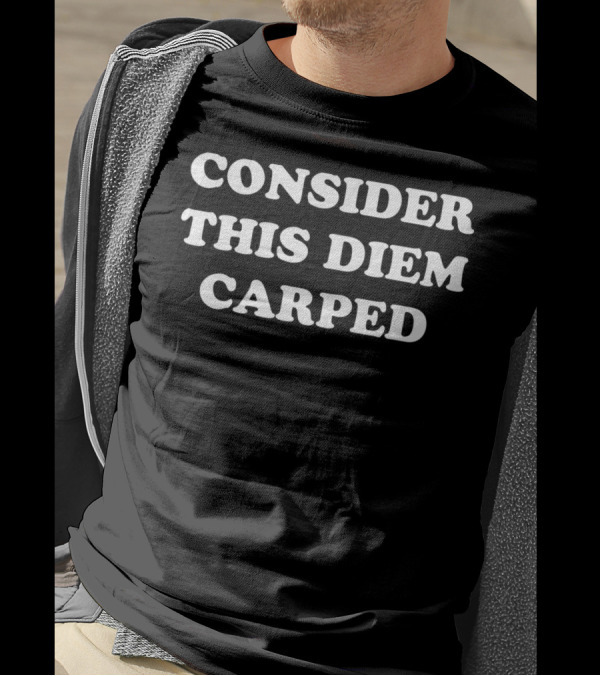 Consider This Diem Carped T-Shirt