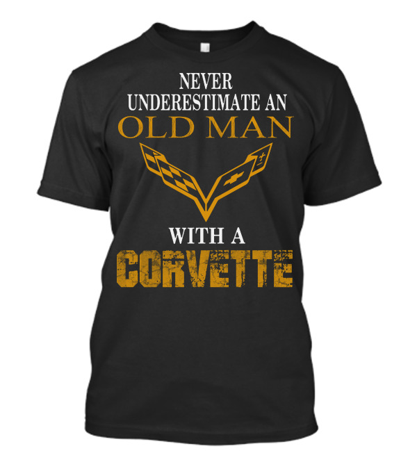 Never Underestimate An Old Man With A Corvette And Iconic V-Shaped Emblem T-Shirt