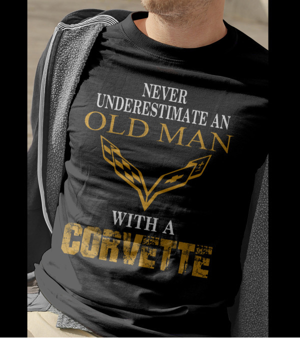 Never Underestimate An Old Man With A Corvette And Iconic V-Shaped Emblem T-Shirt
