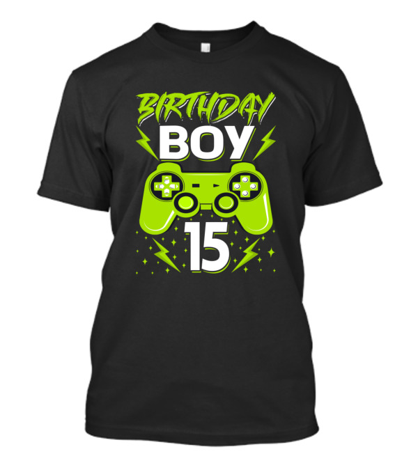 Birthday Boy 15 Video Game Controller Gamer Fifteenth T-Shirt